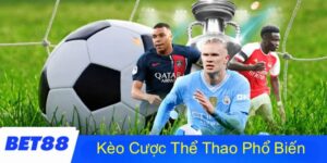 Kèo nhà cái BET88